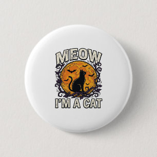 Badge Rond 5 Cm Chemise de chat Halloween Miaou Je suis un chat Vi