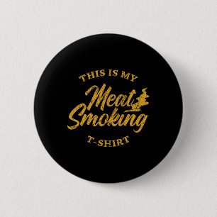 Badge Rond 5 Cm Chemise de grill Papa BBQ Barbecue C'est Ma Viande