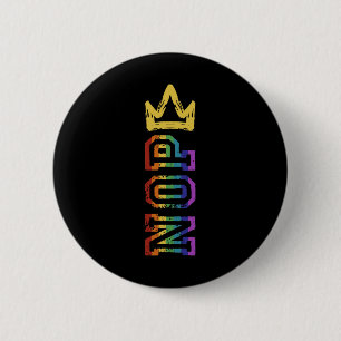 Badge Rond 5 Cm Chemise De Manifestation Rétro No Kings Nope Pour 