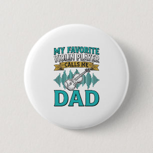Badge Rond 5 Cm Chemise de papa violoniste Le joueur de violon pré