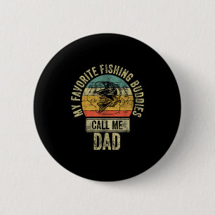 Badge Rond 5 Cm Chemise de Pêcheur Mes Copains de Pêche Appellent 