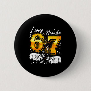 Badge Rond 5 Cm Chemise de pyjama de fête du Nouvel An 67 6 7 Mème