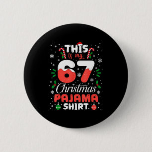 Badge Rond 5 Cm Chemise de pyjama de Noël drôle 67 Six Sept Mème B