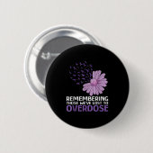 Badge Rond 5 Cm Chemise De Sensibilisation À La Surdose En Mémoire (Devant & derrière)