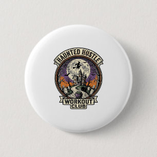 Badge Rond 5 Cm Chemise de sport Halloween Haunted Hustle Gravure