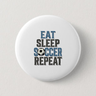 Badge Rond 5 Cm Chemise de typographie vintage Soccer Eat Sleep Re