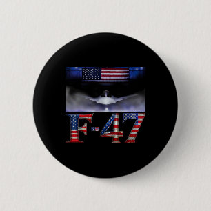 Badge Rond 5 Cm Chemise drôle F47 Fighter Jet Trump F-47 Jet de co