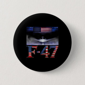 Badge Rond 5 Cm Chemise drôle F47 Fighter Jet Trump F-47 Jet de co