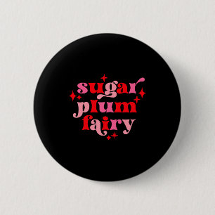 Badge Rond 5 Cm Chemise Fillette Fée Text Art Sucre Prune Fairycor