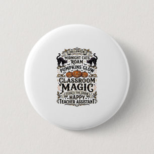 Badge Rond 5 Cm Chemise Halloween d'Assistant de Professeur avec C