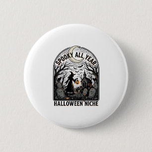 Badge Rond 5 Cm Chemise Halloween tous les jours Spooky toute l'an
