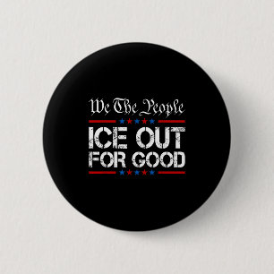 Badge Rond 5 Cm Chemise Ice Out For Good Ice Out For Good Bold Pro