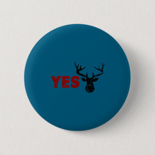 Badge Rond 5 Cm Chemise Mari Cerf Oui Cher Chasse