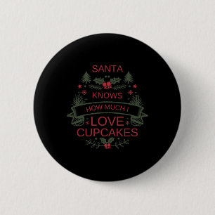 Badge Rond 5 Cm Chemise pour amateur de cupcakes de Noël pour les