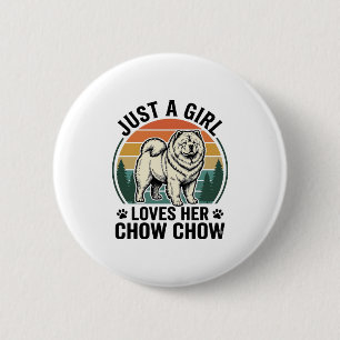 Badge Rond 5 Cm Chemise pour chien Chow Chow Fille vintage amateur
