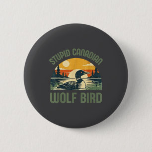 Badge Rond 5 Cm Chemise Rétro Bête Loup Canadien Plongeon