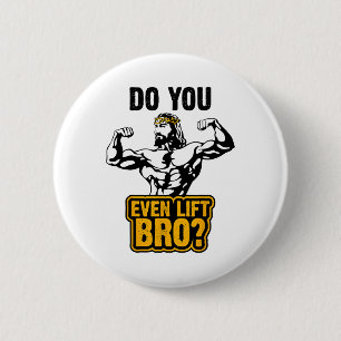 Badge Rond 5 Cm Chemise T Jésus Bodybuilding - Vous Soulevez Même