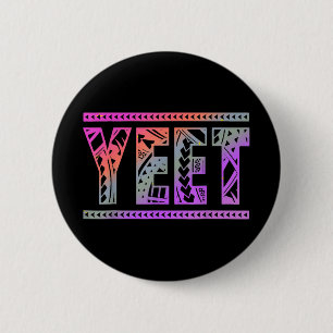 Badge Rond 5 Cm Chemise Yeet Rétro Drôle Dire Slang Hommes Garçon