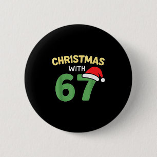 Badge Rond 5 Cm Chemises de Noël drôles avec 67 mème tendance blag