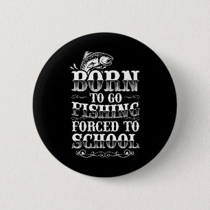 Badge Rond 5 Cm Chemises de pêche garçons drôles de pêche graphiqu
