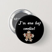 Badge Rond 5 Cm Chemises et cadeaux Hot Cookie (Devant & derrière)