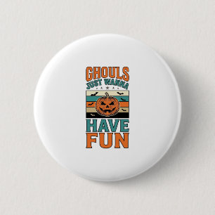 Badge Rond 5 Cm Chemises Halloween Les vieux fantômes veulent just