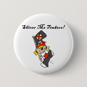 Badge Rond 5 Cm Chemises Shiver Me Timbers et Cadeaux