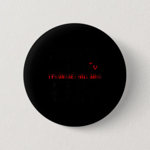 Badge Rond 5 Cm Cher Ie Si Tu Te Sens Mal Un Jour Appelle Moi Je T