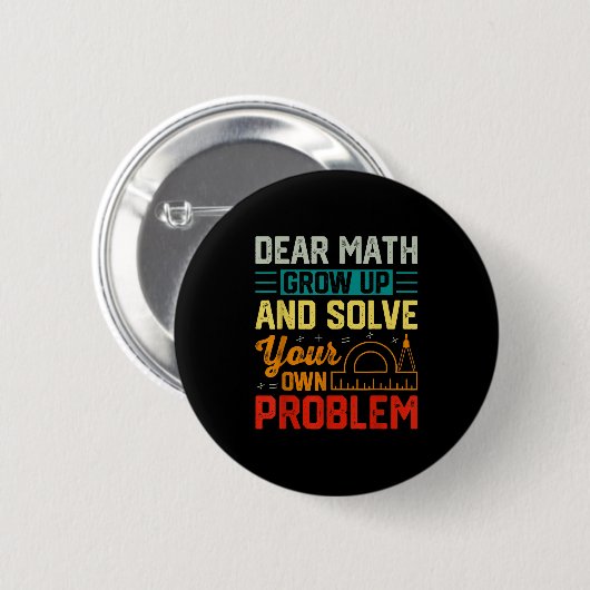 Badge Rond 5 Cm Cher Math Augmenter Funny Problème Résoudre Nerdy  (Devant & derrière)