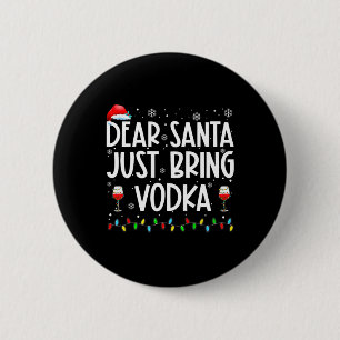 Badge Rond 5 Cm Cher Père Noël, Amusez-vous avec le pyjama de Noël