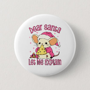 Badge Rond 5 Cm Cher Père Noël, laissez-moi vous expliquer