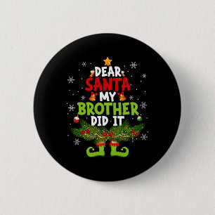 Badge Rond 5 Cm Cher Père Noël, Mon Frère L'A Fait, ELF Correspond