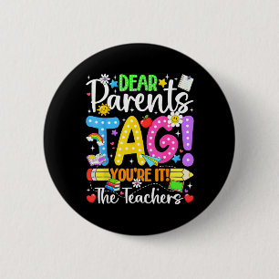 Badge Rond 5 Cm Chers parents tag amour enseignants dernier jour d