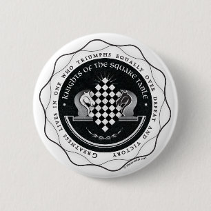 Badge Rond 5 Cm Chevaliers du Tableau carré - citation de grandeu