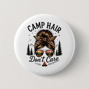 Badge Rond 5 Cm Cheveux de camp, on s'en fiche, chignon désordonné