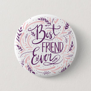 Badge Rond 5 Cm Chic Lettre main meilleur ami toujours la typograp