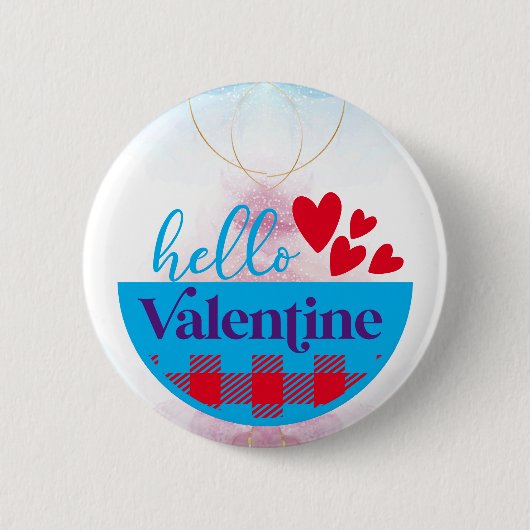 Badge Rond 5 Cm Chic Salutations : Bonjour Valentine Button (Devant)