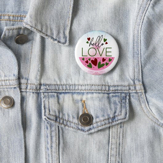Badge Rond 5 Cm Chic Salutations : Hello Love Button (En situation)