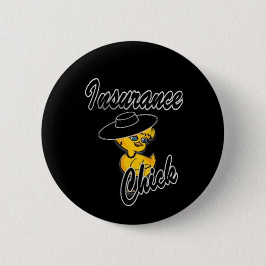 Badge Rond 5 Cm Chick d'assurance #4 (Devant)