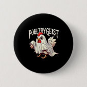 Badge Rond 5 Cm Chicken Ghost Ultrygeist Funny Halloween Farmer (Devant)