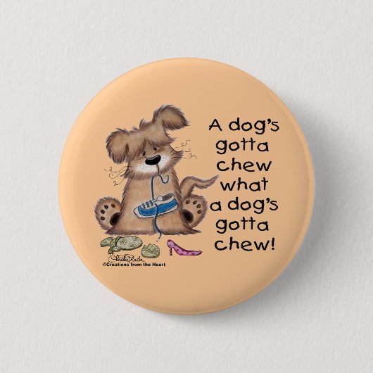 Badge Rond 5 Cm Chien Chews Chaussures (Devant)