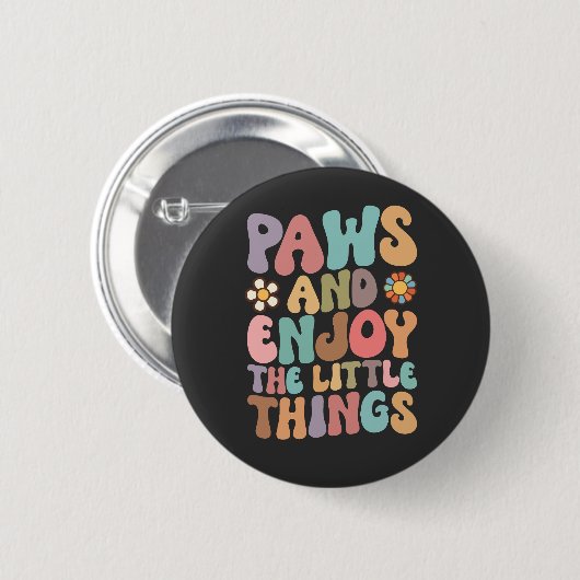 Badge Rond 5 Cm Chien Pws Et Profitez Des Petites Choses Super (Devant & derrière)