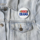 Badge Rond 5 Cm Chiens pour Obama (En situation)