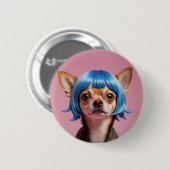 Badge Rond 5 Cm Chihuahua wig (Devant & derrière)