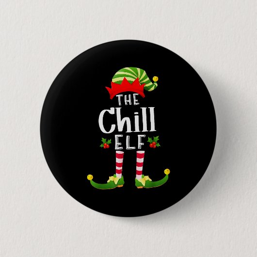 Badge Rond 5 Cm Chill Christmas Elf Matching Pajama X-mas Party (Devant)
