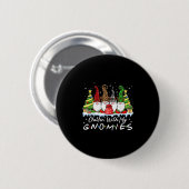 Badge Rond 5 Cm Chillin Avec Mes Gnomes Funny Noël Famille Fri (Devant & derrière)