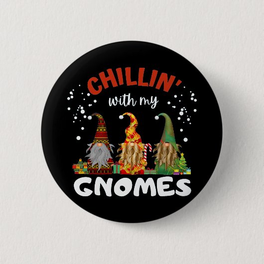 Badge Rond 5 Cm Chillin Avec Mes Gnomes Noël (Devant)