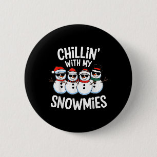 Badge Rond 5 Cm Chillin avec mes neiges drôle Snowman Noël K