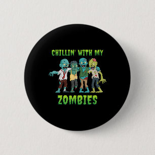 Badge Rond 5 Cm Chillin Avec Mes Zombies Halloween Garçons Enfants