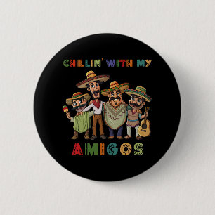 Badge Rond 5 Cm Chillin avec My Amigos Cinco de Mayo Garçons Enfan